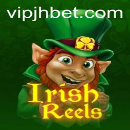 Engage with Luck: Unveiling the Enchantment of IrishReels by jhbet