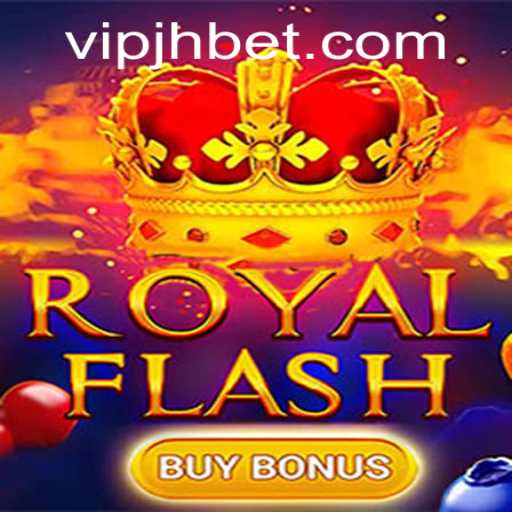 Exploring RoyalFlashBuyBonus: A Comprehensive Guide with JHBet Highlights